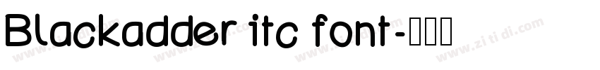 Blackadder itc font字体转换